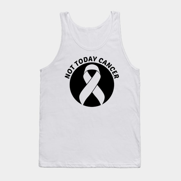 Not Today Cancer Skin Cancer Awareness Tank Top by Geek-Down-Apparel